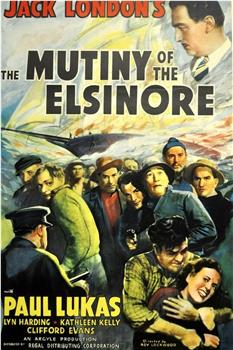Mutiny on the Elsinore在线观看和下载