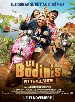 Les Bodin's en Thaïlande在线观看和下载