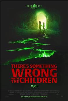 There's Something Wrong with the Children在线观看和下载