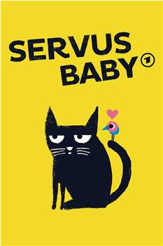 Servus Baby Season 1在线观看和下载